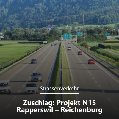 Zuschlag: N15 Rapperswil – Reichenburg